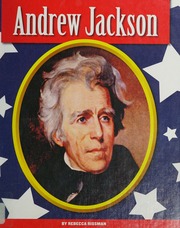 Andrew Jackson Rissman Rebecca Author