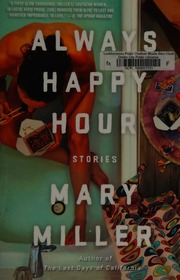 Always Happy Hour Stories Miller Mary 1977 Author