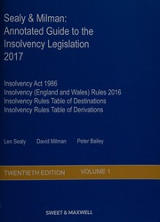 Annotated Guide To The Insolvency Legislation Sealy L S Author