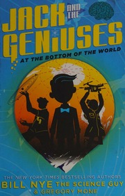 At The Bottom Of The World Nye Bill Author Mone Gregory Author Iluzada