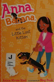 Anna Banana And The Little Lost Kitten First Edition Rissi