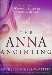 The Anna Anointing Mcclainwalters Michelle Author