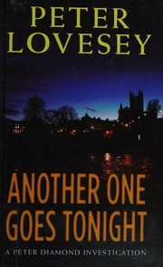 Another One Goes Tonight A Peter Diamond Investigation Large Print Edition Lovesey