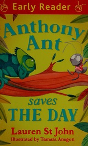 Anthony Ant Saves The Day St John Lauren 1966 Author