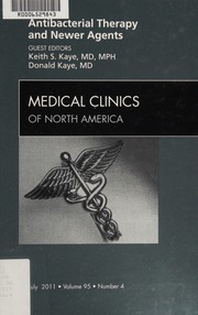 Antibacterial Therapy And Newer Agents Kaye Keith S Kaye Donald