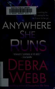 Anywhere She Runs St Martins Paperbacks Ed Webb Debra