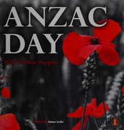 Anzac Day Why We Wear Poppies Locke James Author
