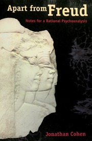 Apart From Freud Notes For A Rational Psychoanalysis Cohen