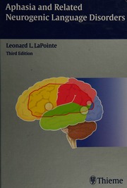 Aphasia And Related Neurogenic Language Disorders 3 Edition Lapointe