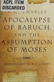 The Apocalypse Of Baruch And The Assumption Of Moses Charles
