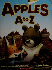 Apples A To Z 1st Ed Mcnamara Margaret Parker Jake 1977 Ill