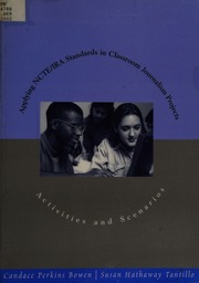 Applying Ncteira Standards In The Classroom Journalism Projects Activities And Scenarios Bowen