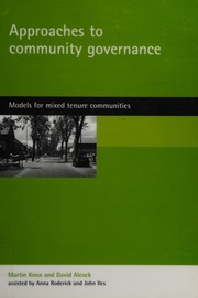 Approaches To Community Governance Models For Mixed Tenure Communities Knox