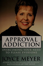 Approval Addiction Overcoming The Need To Please Everyone Special Sales Ed Meyer