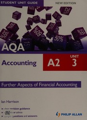 Aqa A2 Accounting Unit 3 Further Aspects Of Financial Accounting Harrison