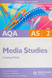 Aqa As Media Studies Creating Media Student Unit Guide Unit 2 Standon