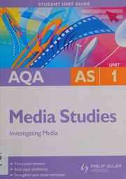 Aqa As Media Studies Unit 1 Investigating Media Student Unit Guide Standon
