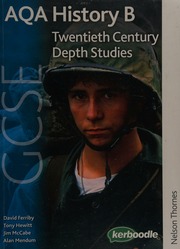 Aqa Gcse History B Unit 2 Twentieth Century Depth Studies Ferriby
