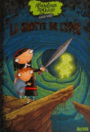 Araminta Spookie Tome 2 La Grotte De Lépée Angie Sage