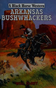 Arkansas Bushwackers Durey Will Author