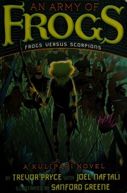 An Army Of Frogs A Kulipari Novel Pryce Trevor Naftali Joel Greene
