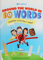 Around The World In 80 Words Creative Writing Competition For 711 Yearolds Scotland Northern Ireland Baxendell