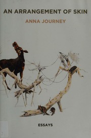 Arrangement Of Skin Essays Journey Anna Author