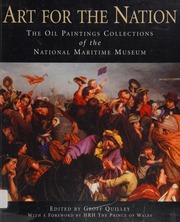 Art For The Nation The Oil Paintings Collections Of The National Maritime Museum National Maritime Museum Great Britain