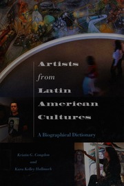 Artists From Latin American Cultures A Biographical Dictionary Congdon