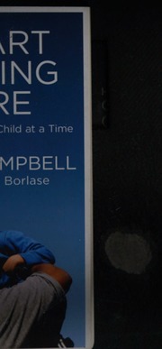 The Art Of Being There Creating Change One Child At A Time Campbell