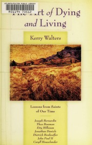 The Art Of Dying And Living Walters Kerry S