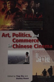 Art Politics And Commerce In Chinese Cinema Zhu Ying 1965 Rosen
