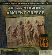 Art And Religion In Ancient Greece 1 Edition Apel Melanie Ann