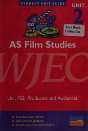 As Film Studies Unit 2 Unit Fs2 Producers And Audiences Jones