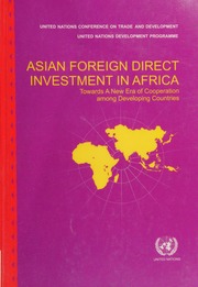 Asian Foreign Direct Investment In Africa Towards A New Era Of Cooperation Among Developing Countries United Nations Development Programme