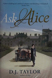 Ask Alice A Novel Taylor D J David John 1960