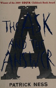 The Ask And The Answer Ness Patrick 1971 Author