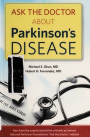 Ask The Doctor About Parkinsons Disease Okun Michael S Fernandez