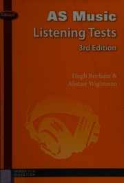 As Music Listening Tests Edexcel 3rd Ed Benham Hugh Wightman