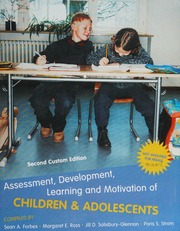 Assessment Development Learning And Motivation Of Children Adolescents 2nd Custom Ed Compiled By Sean A Forbes And Others