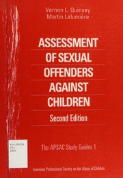 Assessment Of Sexual Offenders Against Children Second Edition Edition Quinsey