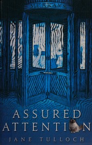 Assured Attention Tulloch Jane 1954 Author