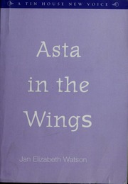 Asta In The Wings 1st Us Ed Watson Jan Elizabeth 1972