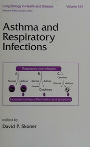 Asthma And Respiratory Infections Skoner David P