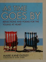 As Time Goes By Reflections And Poems For The Young At Heart Kanedudley