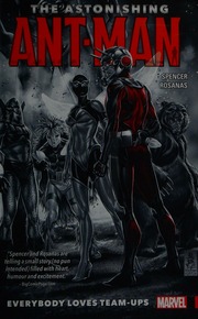 The Astonishing Antman Everybody Loves Teamups Vol 1 Spencer