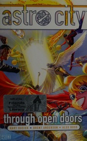 Astro City Through Open Doors Busiek Kurt Author Anderson Brent Eric