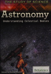Astronomy Understanding Celestial Bodies First Edition Kazlow