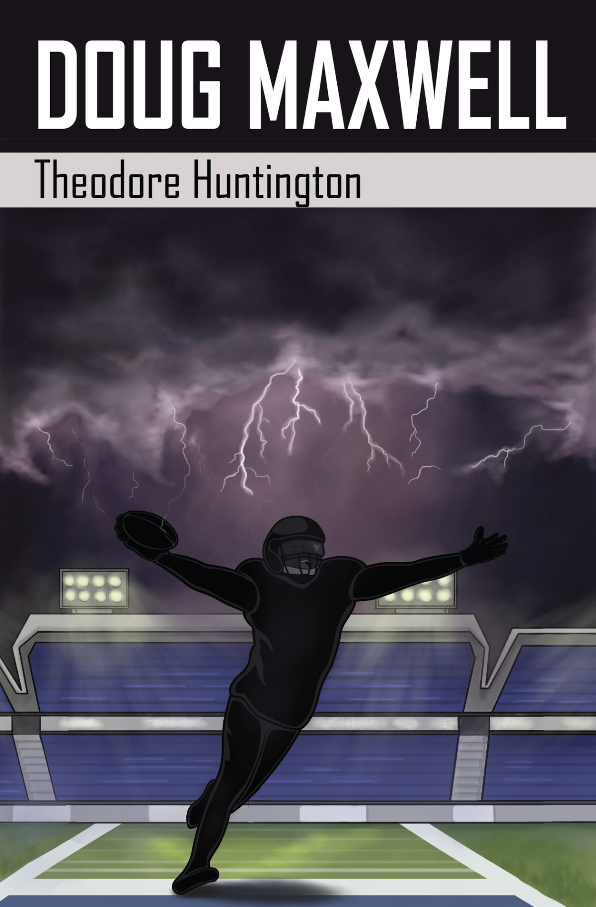 Doug Maxwell The Storm Trilogy Book 1 Huntington Theodore