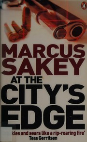 At The Citys Edge Sakey Marcus